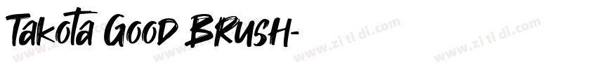Takota Good Brush字体转换